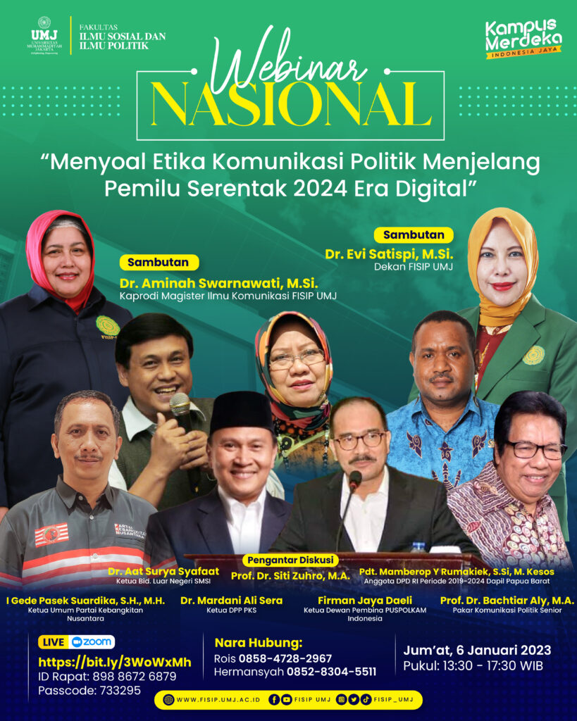 Webinar Nasional “Menyoal Etika Komunikasi Politik Menjelang Pemilu ...